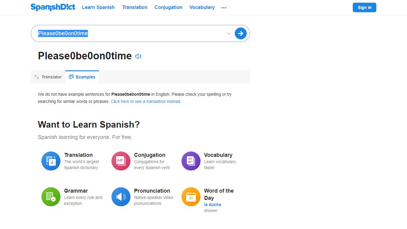 Examples of Please be on time in English | SpanishDict